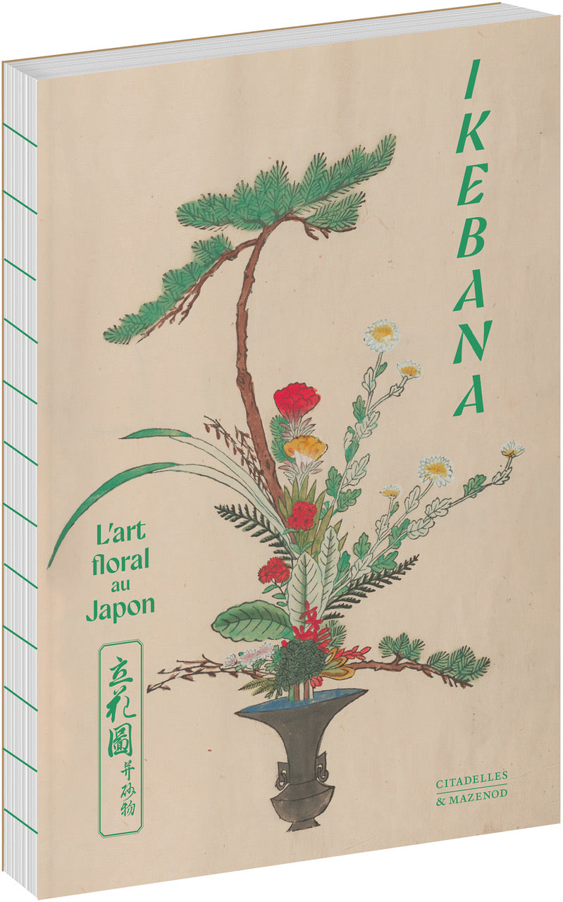 Livre Ikebana, Art Floral du Japon | Editions Citadelles & Mazenod